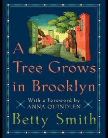 A Tree Grows in Brooklyn Read online