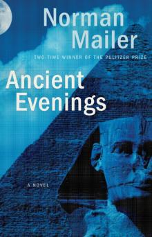 Ancient Evenings Read online
