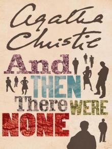 And Then There Were None Read online