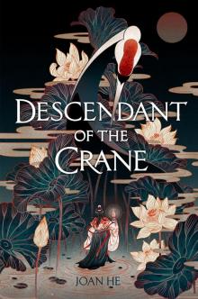 Descendant of the Crane Read online