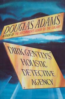 Dirk Gently's Holistic Detective Agency Read online
