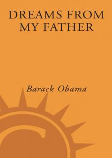 Dreams from My Father Read online