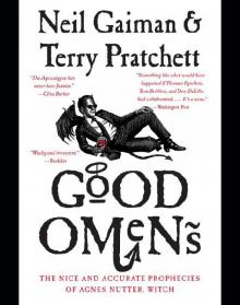 Good Omens: The Nice and Accurate Prophecies of Agnes Nutter, Witch Read online