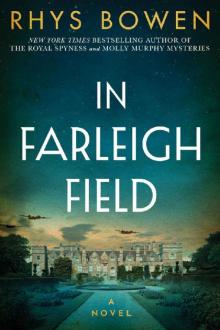 In Farleigh Field: A Novel of World War II Read online