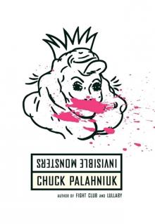 Invisible Monsters Read online