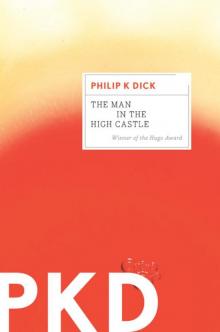The Man in the High Castle Read online