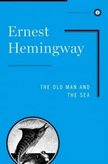 The Old Man and the Sea Read online