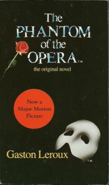 The Phantom of the Opera Read online