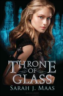 Throne of Glass Read online