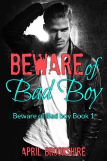 Beware of Bad Boy Read online