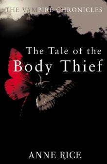 The Tale of the Body Thief Read online