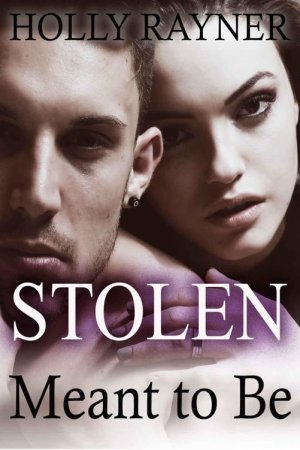 Stolen: Meant To Be Read online