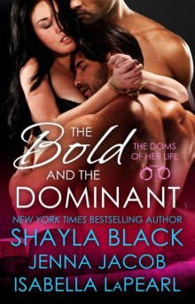 The Bold and the Dominant Read online