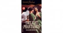 Twilight Phantasies Read online