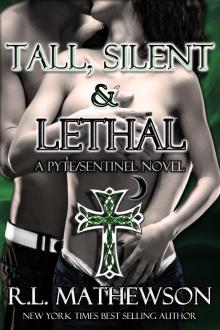 Tall, Silent &amp; Lethal Read online