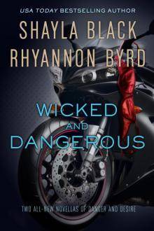 Wicked and Dangerous Read online