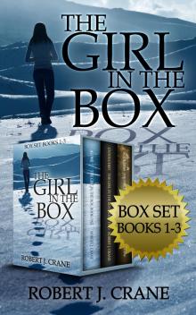 The Girl in the Box Series, Books 1-3: Alone, Untouched and Soulless Read online