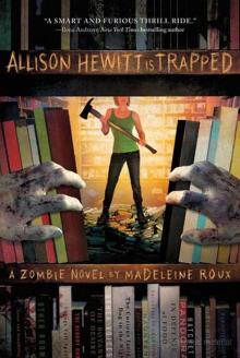 Allison Hewitt Is Trapped Read online