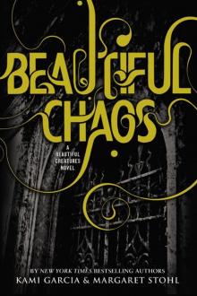 Beautiful Chaos Read online
