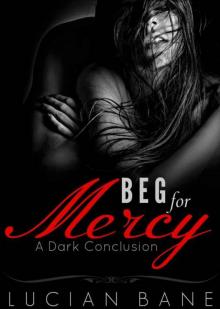 Beg for Mercy Read online