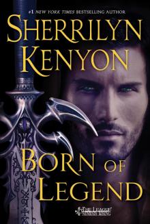 Born of Legend Read online
