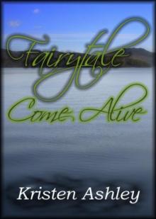 Fairytale Come Alive Read online