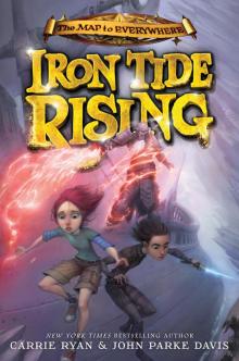 Iron Tide Rising Read online