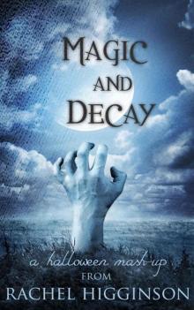 Magic and Decay Read online