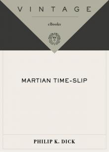 Martian Time-Slip Read online