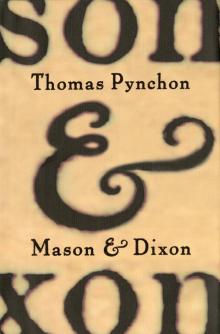 Mason & Dixon Read online