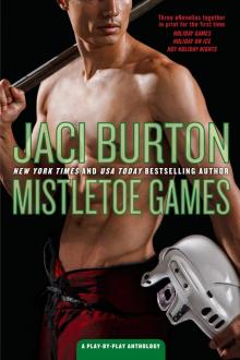 Mistletoe Games: A Play-By-Play Anthology Read online