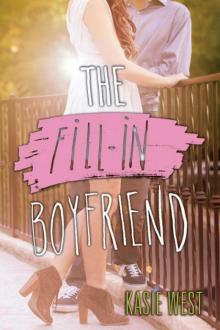 The Fill-In Boyfriend Read online