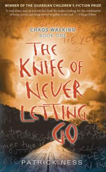 The Knife of Never Letting Go Read online