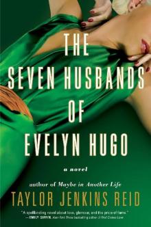 The Seven Husbands of Evelyn Hugo Read online