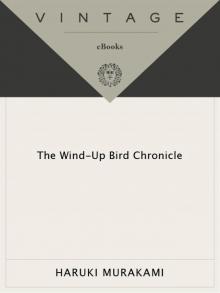 The Wind-Up Bird Chronicle Read online