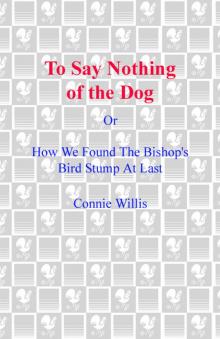 To Say Nothing of the Dog Read online
