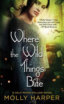 Where the Wild Things Bite Read online
