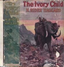The Ivory Child Read online