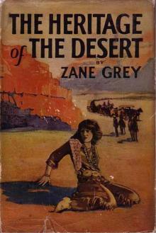 The Heritage of the Desert: A Novel Read online