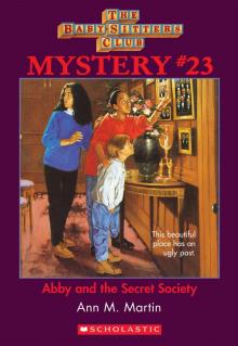 Abby and the Secret Society Read online