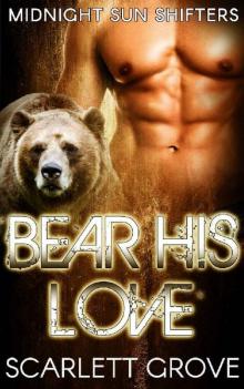 Bear His Love Read online