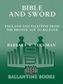 Bible and Sword: England and Palestine From the Bronze Age to Balfour Read online