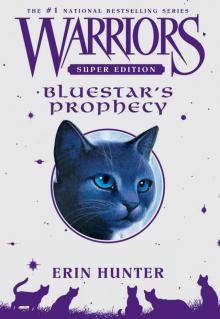 Bluestar's Prophecy Read online