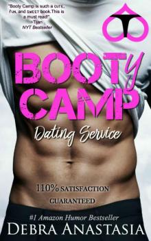 Booty Camp Dating Service Read online