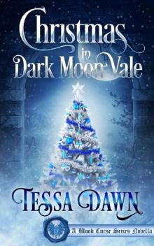 Christmas in Dark Moon Vale Read online
