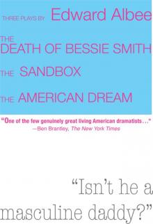 Death of Bessie Smith, the Sandbox, and the American Dream Read online