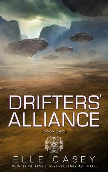 Drifters' Alliance, Book 2 Read online
