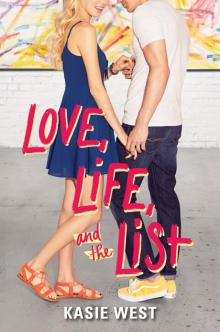 Love, Life, and the List Read online
