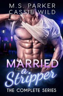 Married a Stripper Read online