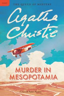 Murder in Mesopotamia: A Hercule Poirot Mystery Read online